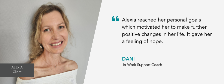 Picture of Alexia smiling with quote "Alexia reached her personal goals which motivated her to make further positive changes to her life. It gave her a feeling of hope"