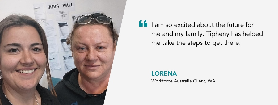 Job Coach Tipheny smiles next to Lorena. Quote reads "I am so excited about the future for me and my family. Tipheny has helped me take the steps to get there.' said client Lorena
