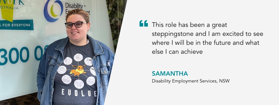 Quote reads "This role has been a great steppingstone and I am excited to see where I will be in the future and what else I can achieve. Said Samantha