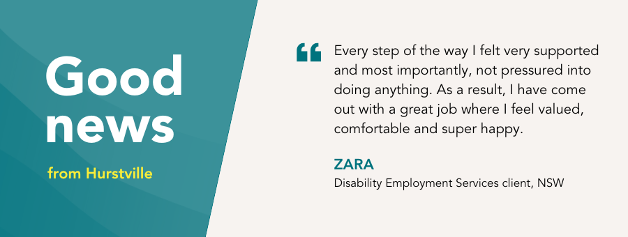 Zara finds the right role for her. One where she is encouraged to thrive and succeed