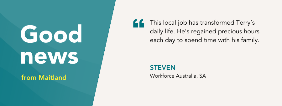 Why finding the right job matters: Terry’s journey to sustainable employment