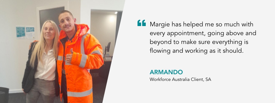 Good News Banner with a  quote "Margie has helped me so much with every appointment, going above and beyond to make sure everything is flowing and working as it should". Armando Workforce Australia Client, SA
