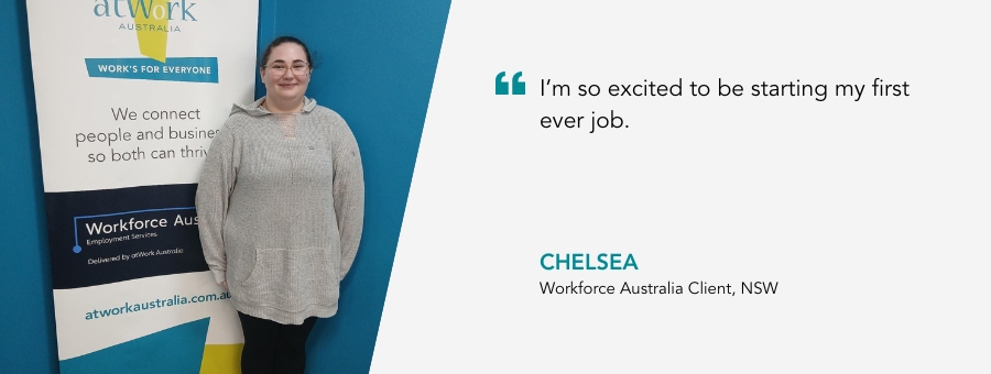Good News Story Banner with image of client Chelsea with quote "I’m so excited to be starting my first ever job."