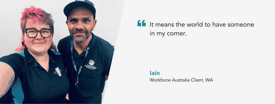 “It means the world to have someone in my corner.” – Iain